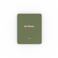 Let them iPad Case