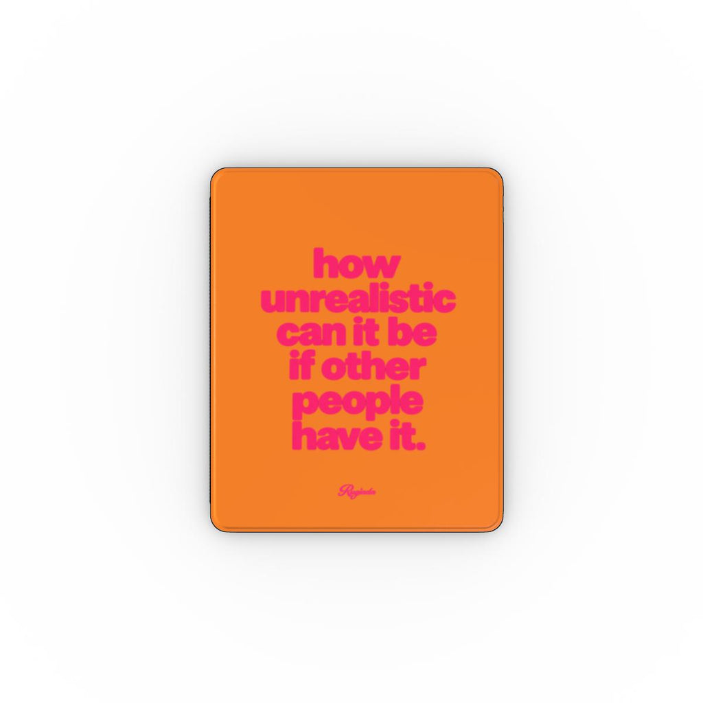 iPad Case Unrealistic