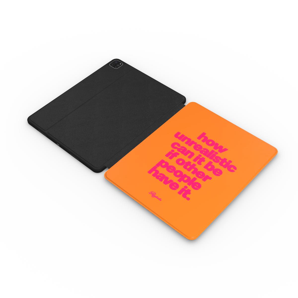 iPad Case Unrealistic